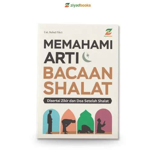 Cover buku Memahami Arti Bacaan Shalat