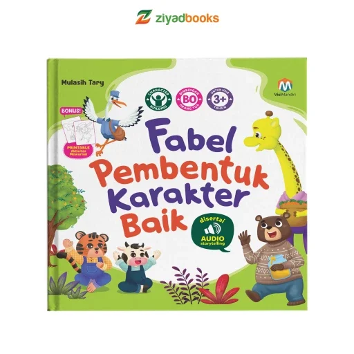 Cover buku Fabel Pembentuk Karakter Baik (Hard Cover)